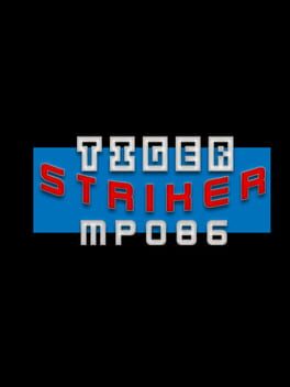 Tiger Striker: MP086