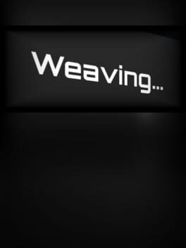 Weaving