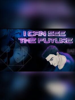 I Can See the Future