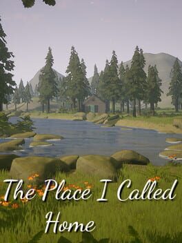 The Place I Called Home