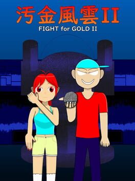 Fight for Gold II