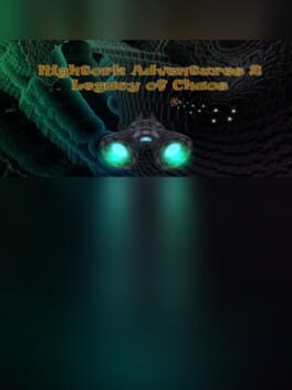 Nightork Adventures 2: Legacy of Chaos