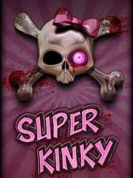 Super Kinky