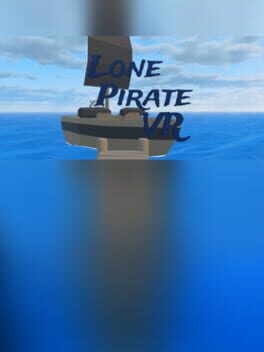 Lone Pirate VR