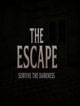 The Escape