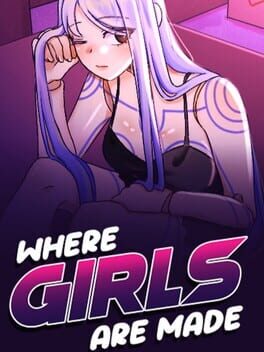 Where Girls Are Made