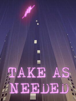 Take As Needed