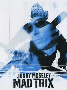 Jonny Moseley: Mad Trix