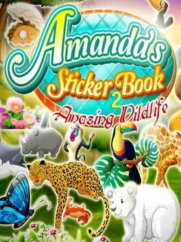 Amanda's Sticker Book 2: Amazing Wldlife