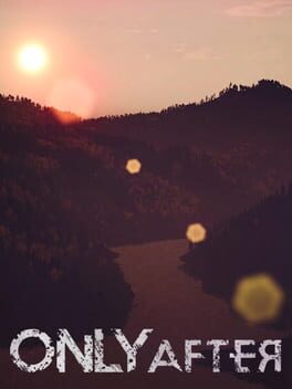 Only After