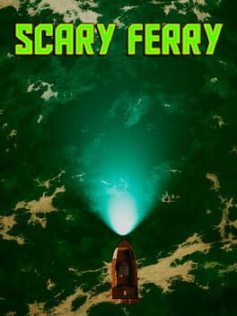 Scary Ferry