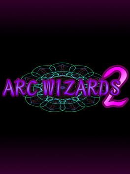 Arc Wizards 2