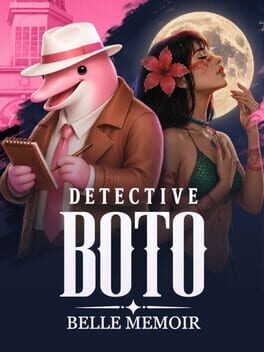 Detective Boto: Belle Memoir