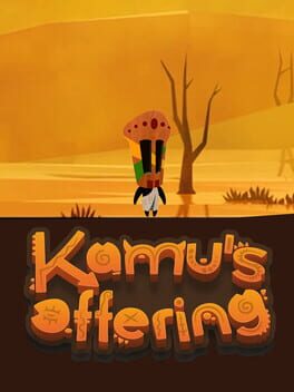 Kamu's Offering