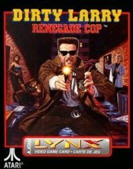 Dirty Larry--Renegade Cop