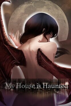 My House is Haunted
