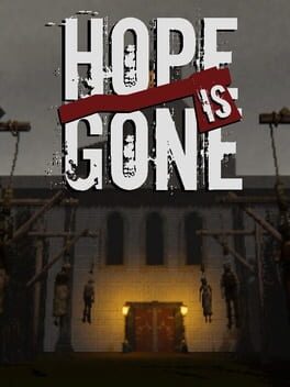 Hope is Gone