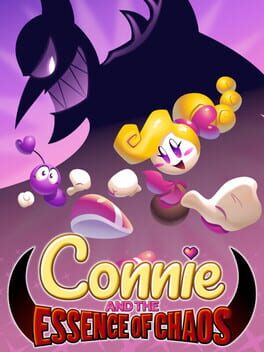 Connie and the Essence of Chaos