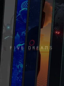 Five dreams