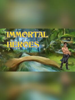 Immortal Heroes
