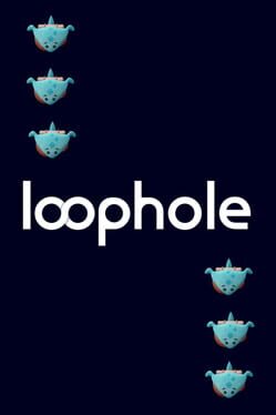 Loophole