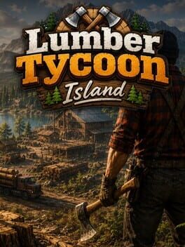 Lumber Tycoon Island