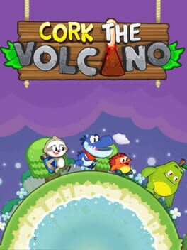 Cork the Volcano